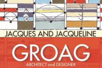 Jacques and Jacqueline Groag, Architect and Designer